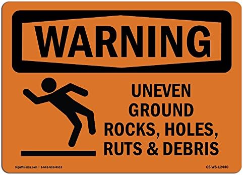 שלט אזהרה של OSHA - סלעים קרקעיים לא אחידים, חורים, עם סמל | סימן אלומיניום | הגן על העסק, אתר העבודה שלך, מחסן